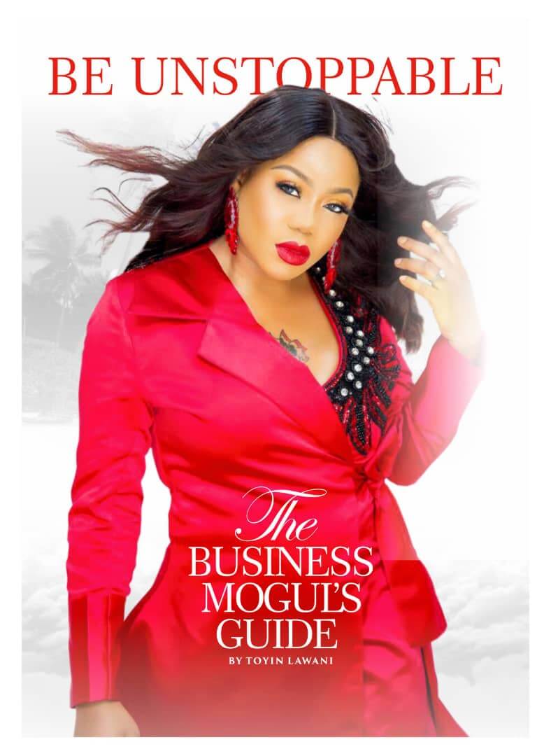 Toyin lawani is sharing the business mogul's guide in new book 'Be unstoppable'