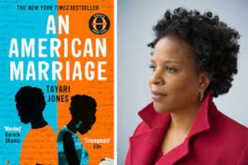 Left to right - cover page of the nove, American Marriage, author Tayari Jones
