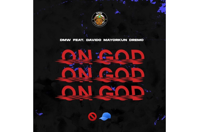 DMW - On God