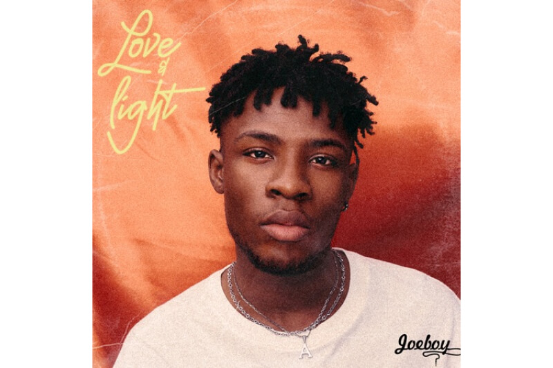 Joeboy - Love and Light