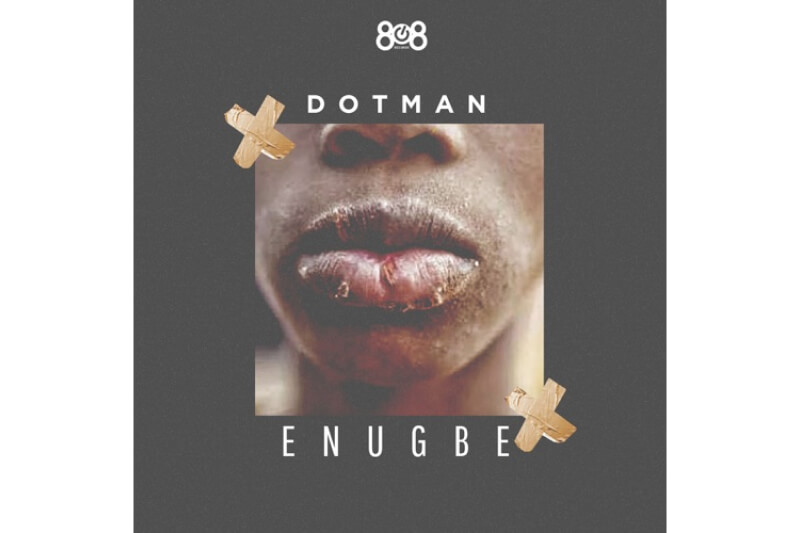 Dotman - Enugbe