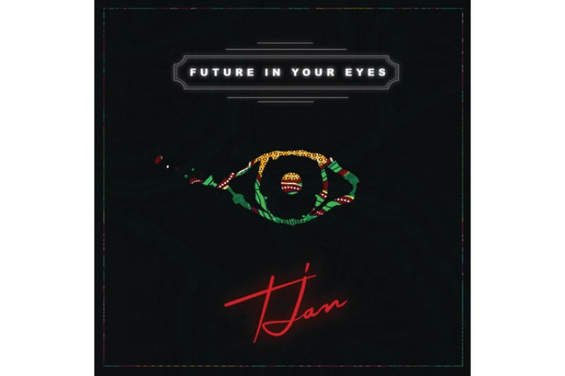 Tjan - Future In Your Eyes