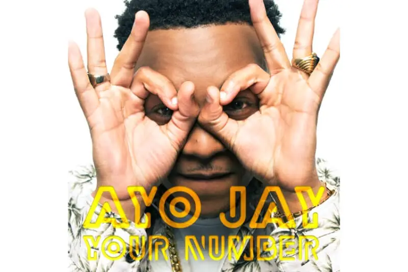 Ayo Jay - Your Number