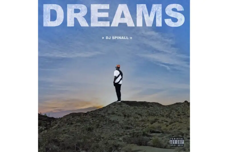 DJ Spinall - Dreams