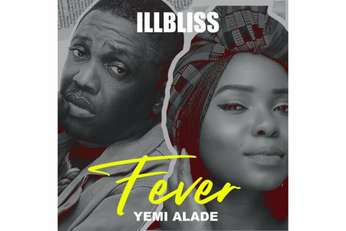 Cover art for Fever by Illbliss and Yemi Alade