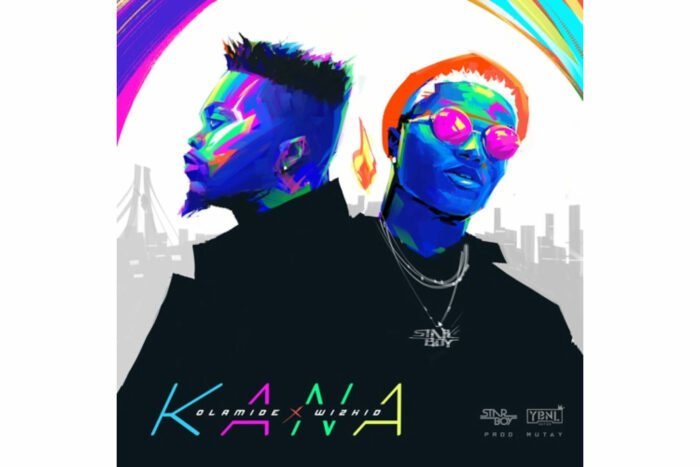 Cover art for the song Kana by Olamide featuring Wizkid