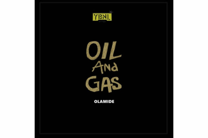 cover art for Olamide's song - Oil and Gas