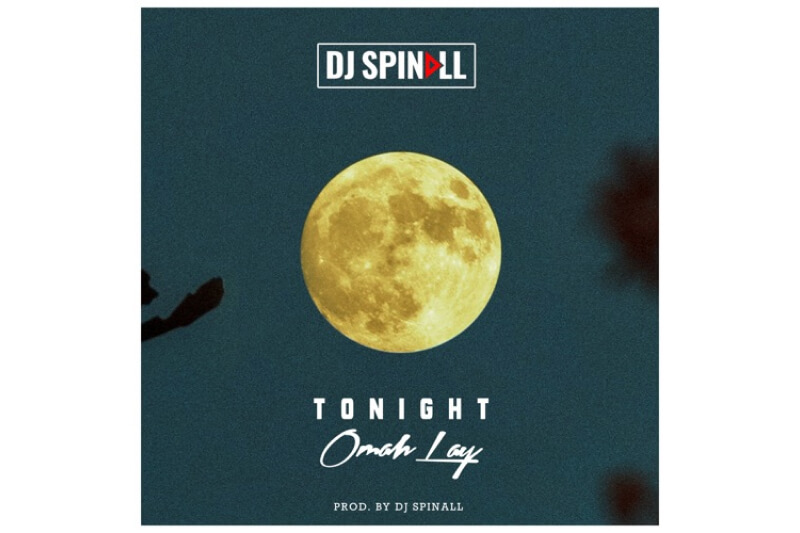 Spinall - Tonight ft. Omah Lay
