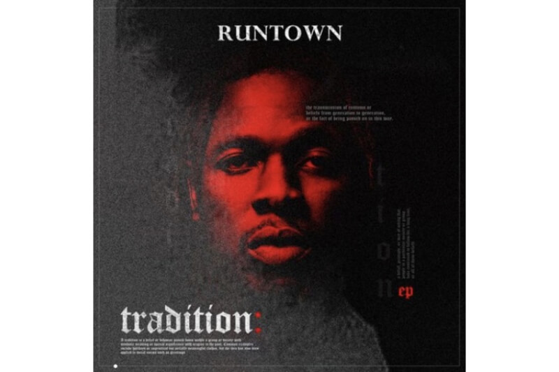 Runtown - Tradition EP