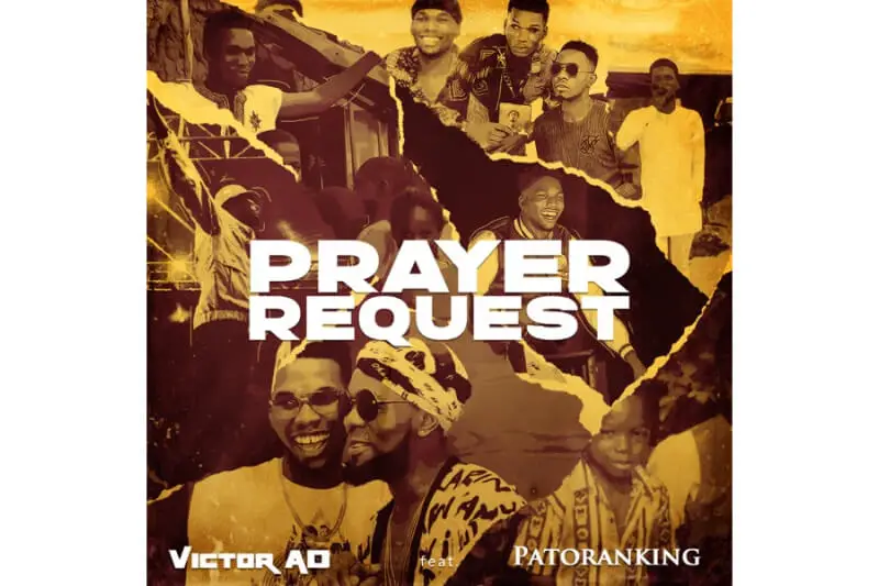 Victor AD - Prayer Request ft. Patoranking