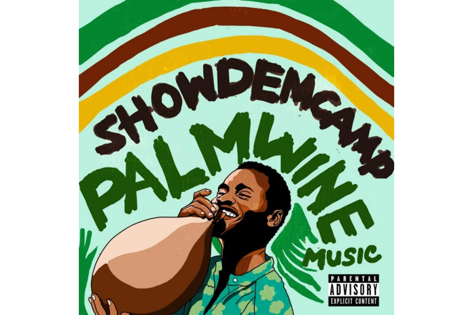 Show Dem Camp - Palmwine Music Vol. 1