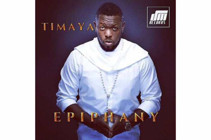 Epiphany album by Timaya