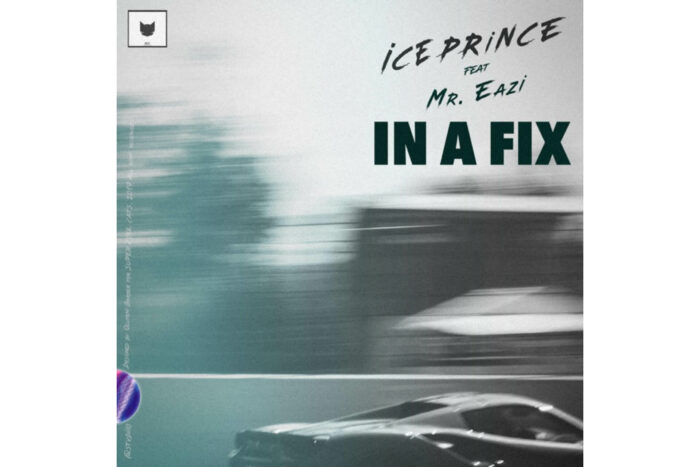 Ice Prince - In A Fix feat. Mr. Eazi