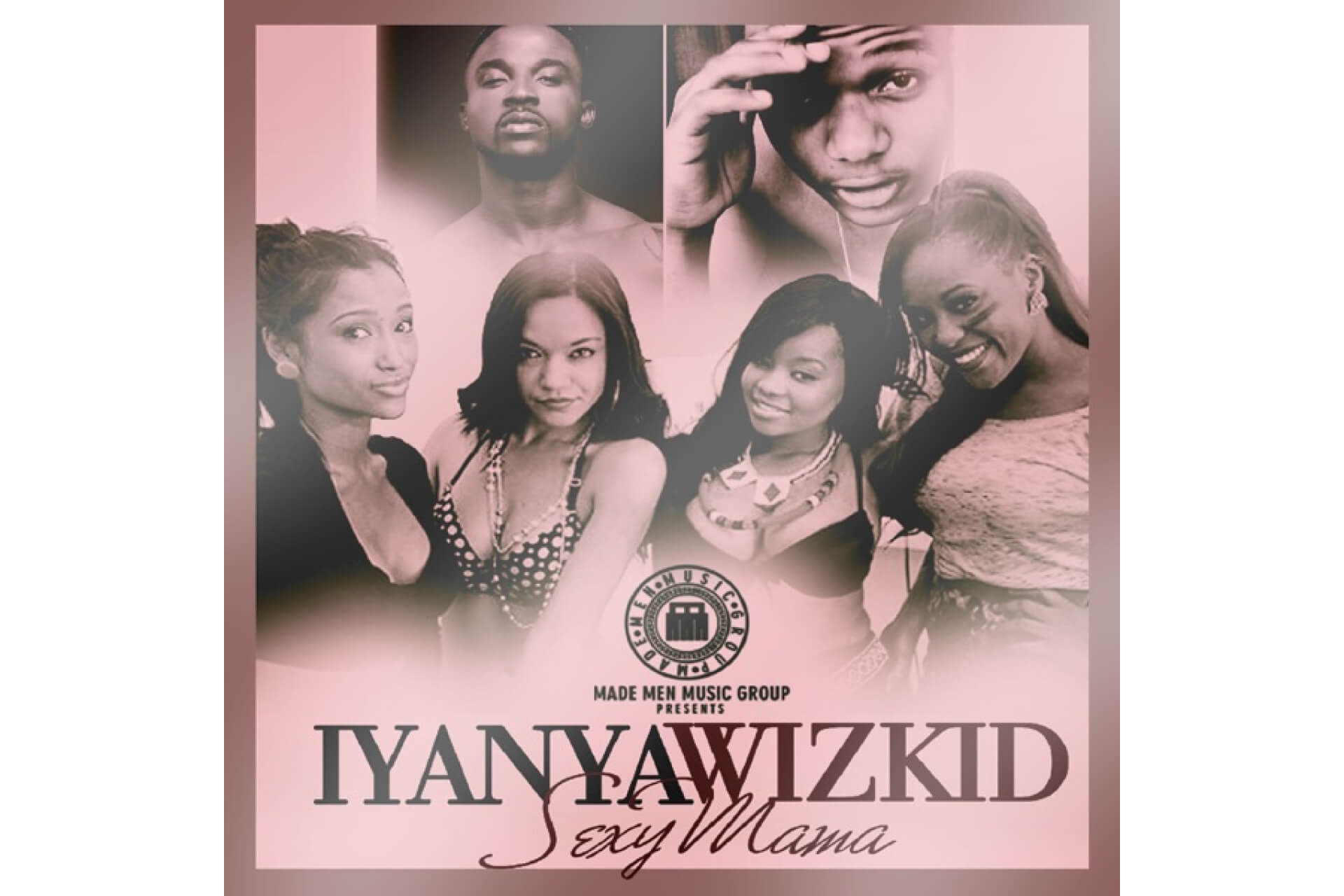 Iyanya - Sexy Mama feat. Wizkid