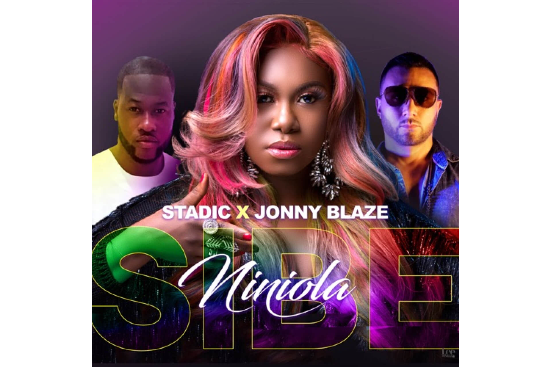 Niniola - Sibe feat. Stadic and Jonny Blaze