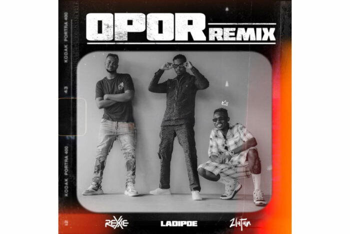 Rexxie - Opor remix feat. Zlatan, Ladipoe