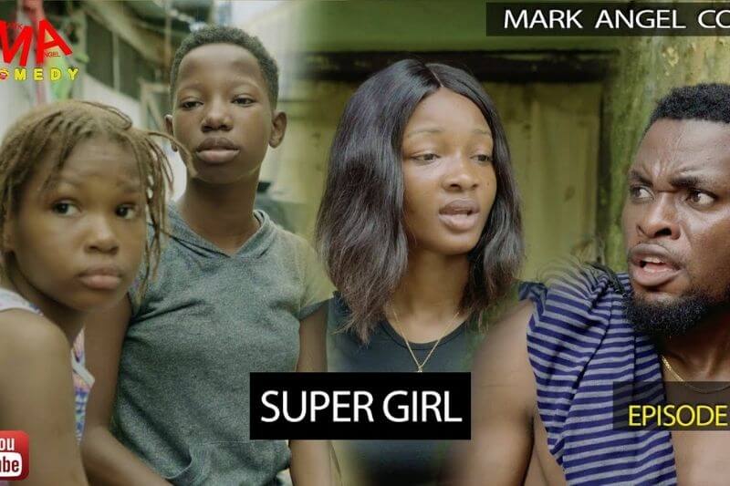 Watch Mark Angel's latest comedy, 'Super Girl' on Sidomex