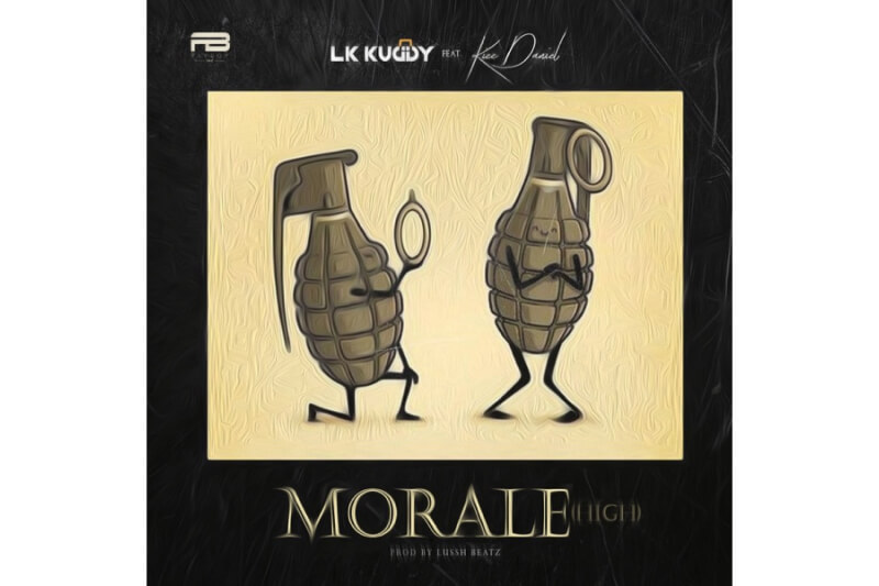 LK Kuddy - Morale (High) [feat. Kizz Daniel]