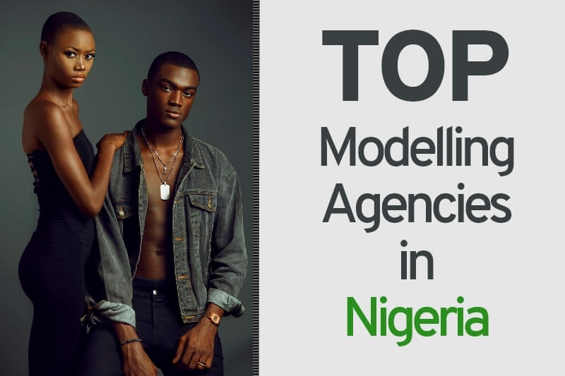 Top modelling agencies in Nigeria