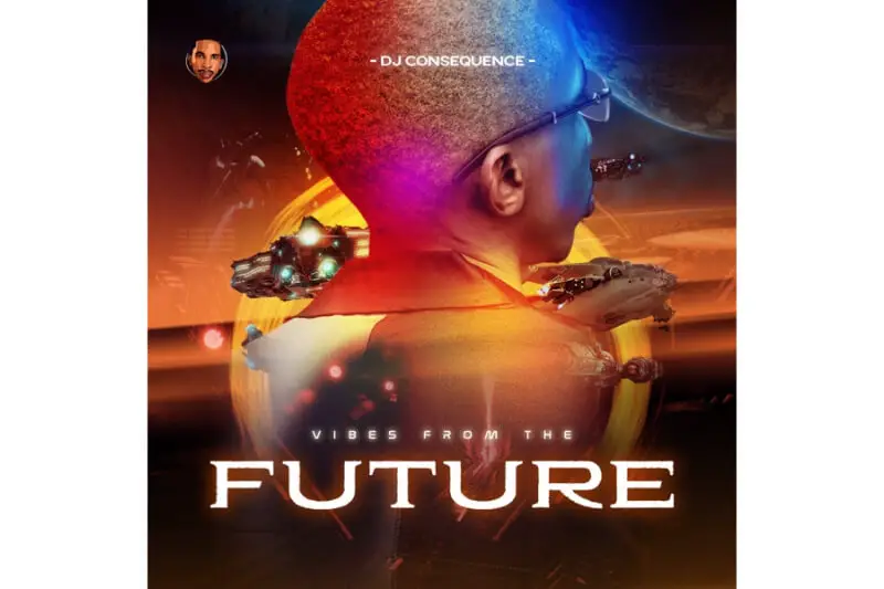 DJ Consequence - Vibes from the Future