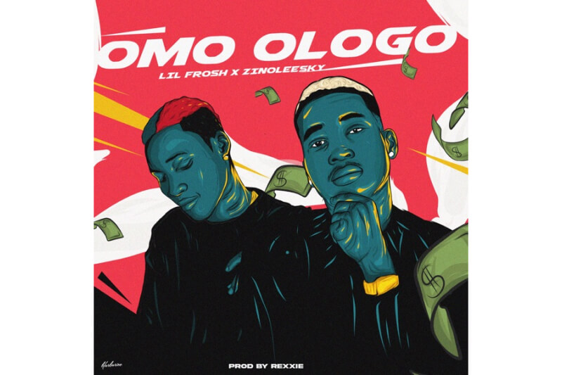 Lil Frosh - Omo Ologo feat. Zinoleesky