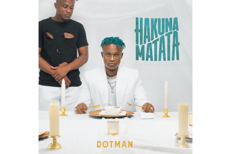 Dotman - Hakuna Matata