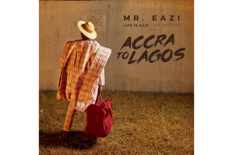 Mr Eazi - Lagos to Accra
