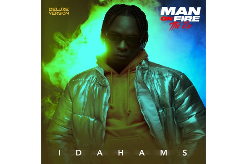 Idahams - Man On Fire Deluxe