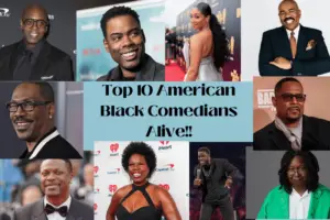 Top 10 American Black Comedians Alive