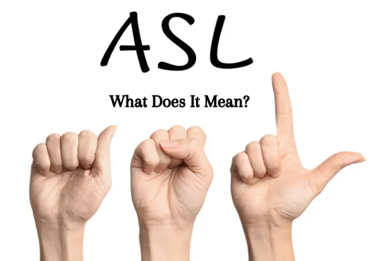 What Does ASL Mean? All You Need To Know About It Sidomex Entertainment